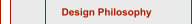 Design Philosophy