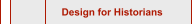 Design for Historians