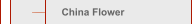 China Flower